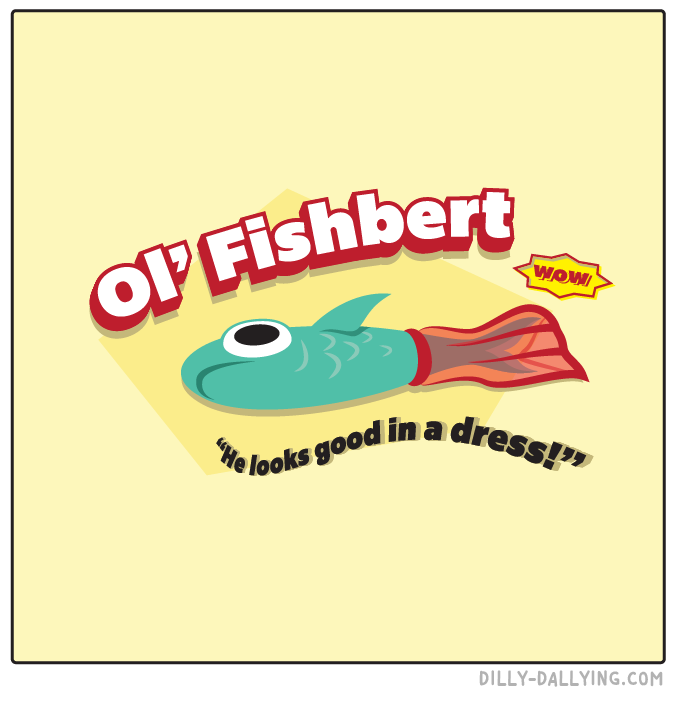 Ol’ Fishbert